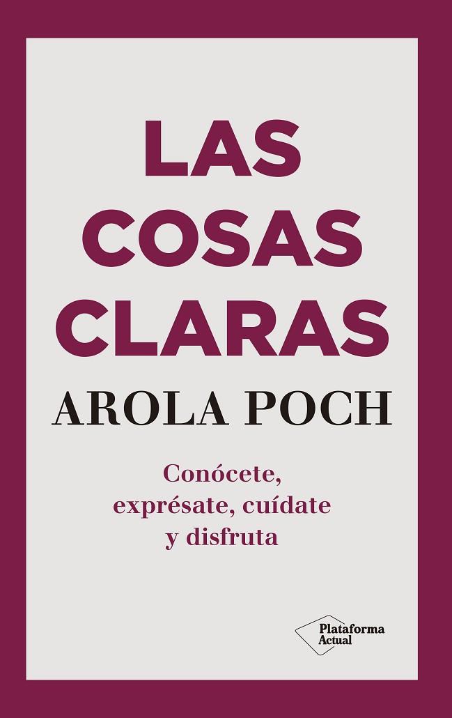 COSAS CLARAS, LAS | 9788417622695 | POCH, AROLA | Llibreria Online de Banyoles | Comprar llibres en català i castellà online