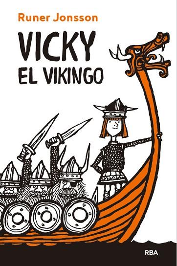 VICKY EL VIKINGO | 9788427216860 | JONSSON RUNER | Llibreria Online de Banyoles | Comprar llibres en català i castellà online
