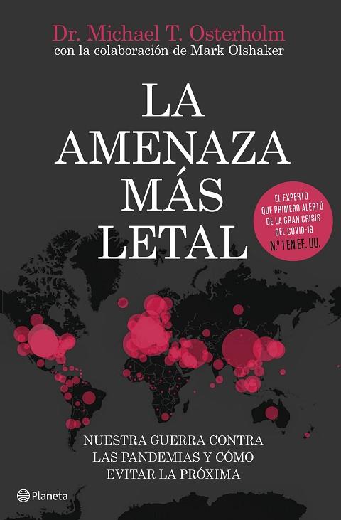 LA AMENAZA MÁS LETAL | 9788408231493 | T. OSTERHOLM, MICHAEL | Llibreria Online de Banyoles | Comprar llibres en català i castellà online