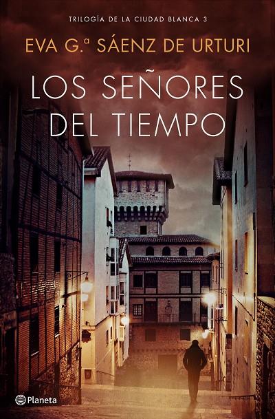 SEÑORES DEL TIEMPO, LOS | 9788408193296 | GARCÍA SÁENZ DE URTURI, EVA | Llibreria Online de Banyoles | Comprar llibres en català i castellà online