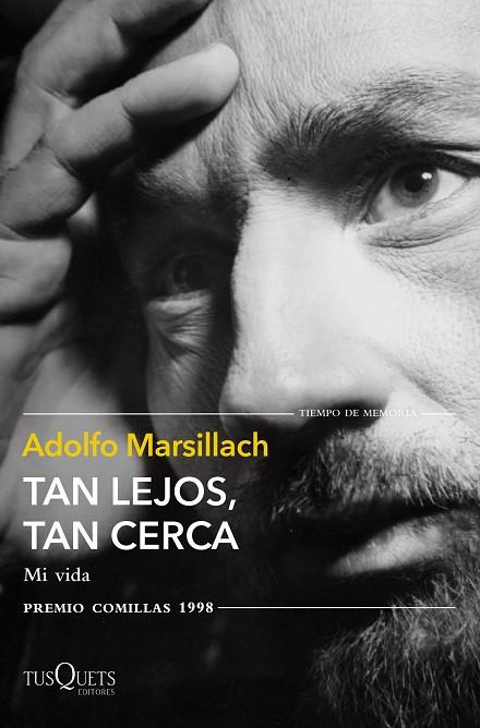 TAN LEJOS, TAN CERCA | 9788411070621 | MARSILLACH, ADOLFO | Llibreria Online de Banyoles | Comprar llibres en català i castellà online