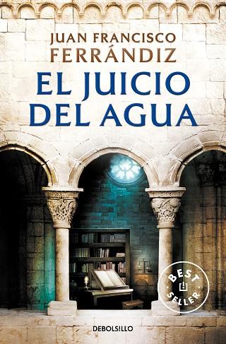 EL JUICIO DEL AGUA | 9788466359238 | FERRÁNDIZ, JUAN FRANCISCO | Llibreria Online de Banyoles | Comprar llibres en català i castellà online