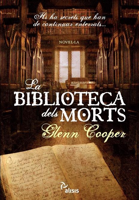 BIBLIOTECA DELS MORTS, LA | 9788493660109 | COOPER, GLENN | Llibreria Online de Banyoles | Comprar llibres en català i castellà online
