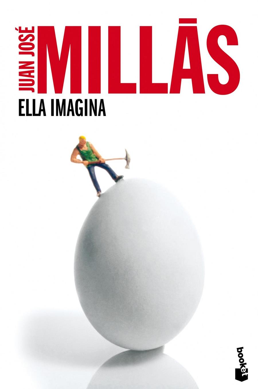 ELLA IMAGINA | 9788432210464 | MILLÁS, JUAN JOSÉ  | Llibreria Online de Banyoles | Comprar llibres en català i castellà online