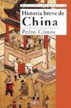 HISTORIA BREVE DE CHINA | 9788477371731 | CEINOS, PEDRO | Llibreria Online de Banyoles | Comprar llibres en català i castellà online