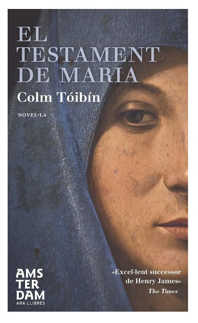 TESTAMENT DE MARIA, EL | 9788492941995 | TÓIBÍN, COLM | Llibreria Online de Banyoles | Comprar llibres en català i castellà online