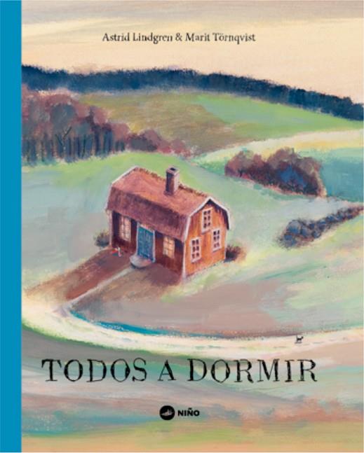 TODOS A DORMIR | 9789569569357 | LINDGREN, ASTRID/TÖRNQVIST, MARIT | Llibreria Online de Banyoles | Comprar llibres en català i castellà online