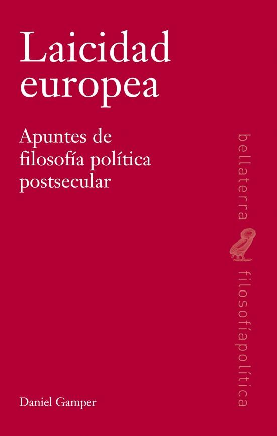 LAICIDAD EUROPEA | 9788472907591 | GAMPER, DANIEL | Llibreria Online de Banyoles | Comprar llibres en català i castellà online