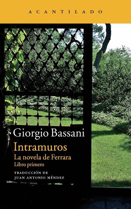 INTRAMUROS | 9788416011339 | BASSANI, GIORGIO | Llibreria Online de Banyoles | Comprar llibres en català i castellà online