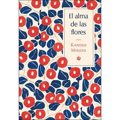 ALMA DE LAS FLORES, EL | 9788417419226 | MISUZU, KANEKO | Llibreria Online de Banyoles | Comprar llibres en català i castellà online