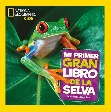 MI PRIMER GRAN LIBRO DE LA SELVA | 9788482987705 | DONOHUE MOIRA ROSE | Llibreria Online de Banyoles | Comprar llibres en català i castellà online