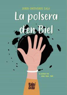 POLSERA D'EN BIEL, LA | 9788419602428 | ONTIVEROS SALA, JORDI | Llibreria Online de Banyoles | Comprar llibres en català i castellà online