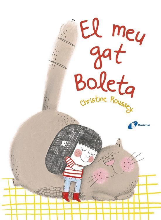 MEU GAT BOLETA, EL | 9788499068190 | ROUSSEY, CHRISTINE | Llibreria Online de Banyoles | Comprar llibres en català i castellà online