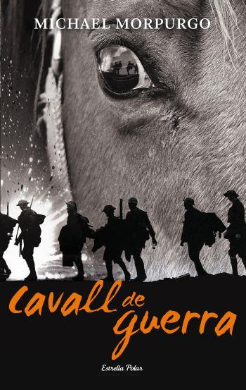 CAVALL DE GUERRA | 9788499324678 | MORPURGO, MICHAEL | Llibreria Online de Banyoles | Comprar llibres en català i castellà online