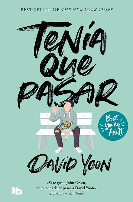 TENÍA QUE PASAR (BEST YOUNG ADULT) | 9788413146959 | YOON, DAVID | Llibreria Online de Banyoles | Comprar llibres en català i castellà online