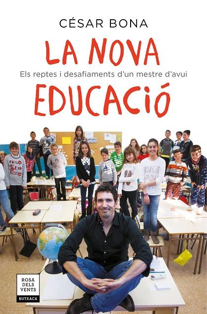 LA NOVA EDUCACIÓ | 9788417444693 | BONA, CÉSAR | Llibreria Online de Banyoles | Comprar llibres en català i castellà online