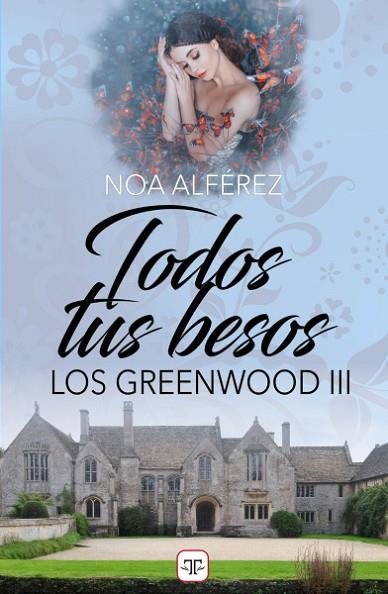 TODOS TUS BESOS | 9788415952138 | NOA ALFEREZ | Llibreria Online de Banyoles | Comprar llibres en català i castellà online