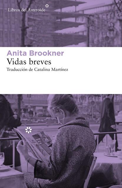 VIDAS BREVES | 9788417977283 | BROOKNER, ANITA | Llibreria Online de Banyoles | Comprar llibres en català i castellà online