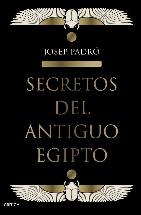 SECRETOS DEL ANTIGUO EGIPTO | 9788491992158 | PADRÓ, JOSEP | Llibreria Online de Banyoles | Comprar llibres en català i castellà online