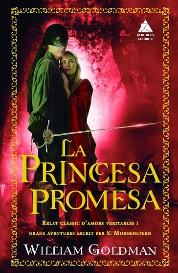 PRINCESA PROMESA, LA | 9788416222643 | GOLDMAN, WILLIAM | Llibreria Online de Banyoles | Comprar llibres en català i castellà online