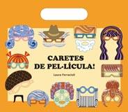 CARETES DE PEL·LÍCULA! | 9788498255560 | FERRACIOLI, LAURA | Llibreria Online de Banyoles | Comprar llibres en català i castellà online