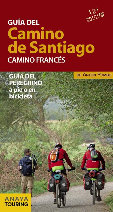GUÍA DEL CAMINO DE SANTIAGO. CAMINO FRANCÉS | 9788499357522 | POMBO RODRÍGUEZ, ANTÓN | Llibreria Online de Banyoles | Comprar llibres en català i castellà online