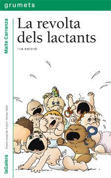 REVOLTA DELS LACTANTS, LA | 9788424681173 | CARRANZA MAITE | Llibreria Online de Banyoles | Comprar llibres en català i castellà online