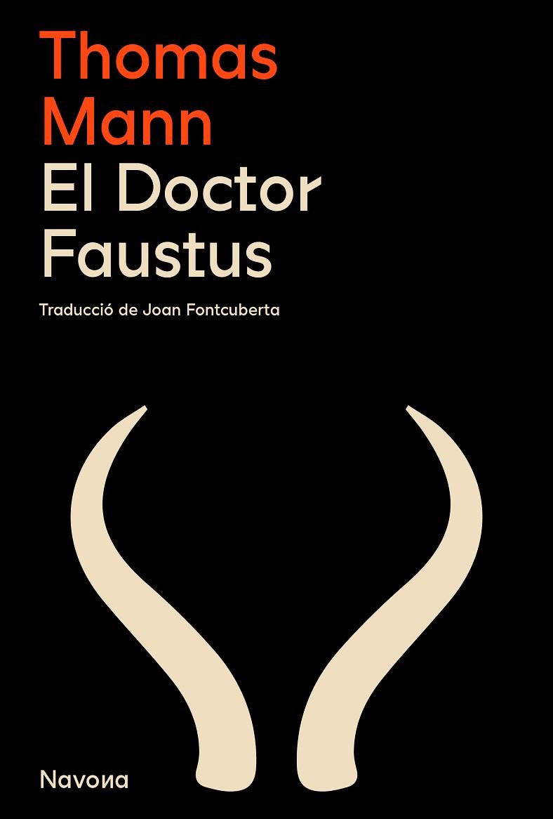 DOCTOR FAUSTUS, EL | 9788419311764 | MANN, THOMAS | Llibreria Online de Banyoles | Comprar llibres en català i castellà online