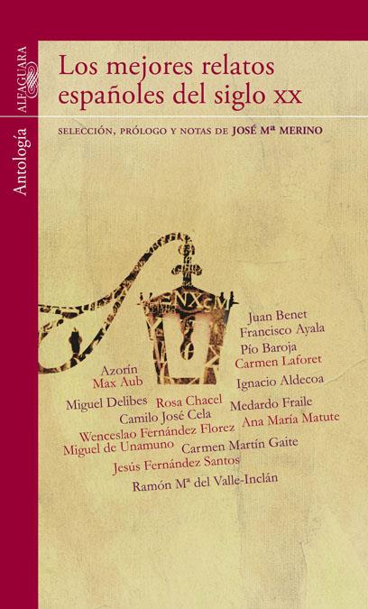 MEJORES RELATOS ESPAÑOLES DEL SIGLO XX, LOS | 9788420411385 | MERINO, JOSÉ MARÍA | Llibreria Online de Banyoles | Comprar llibres en català i castellà online