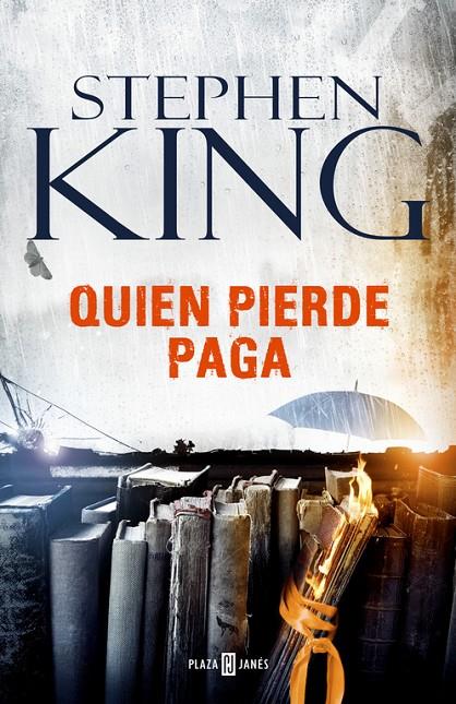 QUIEN PIERDE PAGA | 9788401017377 | KING, STEPHEN | Llibreria Online de Banyoles | Comprar llibres en català i castellà online