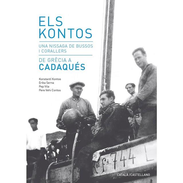 KONTOS, ELS | 9788417116392 | KONTOS, KONSTANTÍ/SERNA, ERIKA/VILA, PEP/VEHI CONTOS, PERE | Llibreria Online de Banyoles | Comprar llibres en català i castellà online