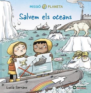 SALVEM ELS OCEANS | 9788448951887 | SERRANO, LUCÍA | Llibreria Online de Banyoles | Comprar llibres en català i castellà online