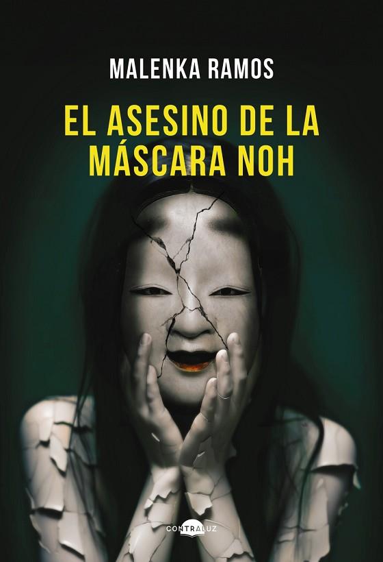 ASESINO DE LA MÁSCARA NOH, EL | 9788418945922 | RAMOS, MALENKA | Llibreria Online de Banyoles | Comprar llibres en català i castellà online