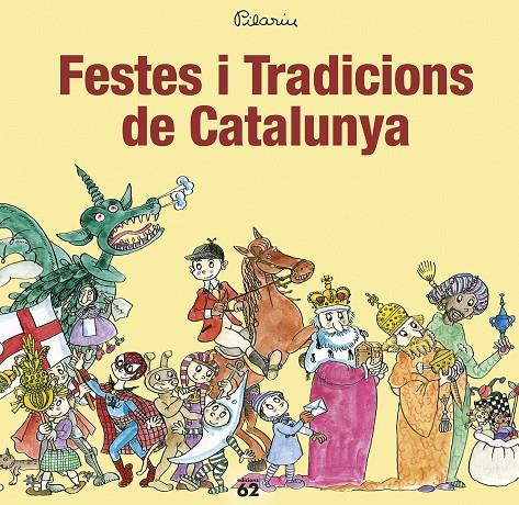 FESTES I TRADICIONS DE CATALUNYA | 9788429776263 | BAYÉS, PILARÍN | Llibreria Online de Banyoles | Comprar llibres en català i castellà online