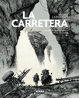 LA CARRETERA (CATALA) | 9788467968132 | MANU LARCENET | Llibreria Online de Banyoles | Comprar llibres en català i castellà online