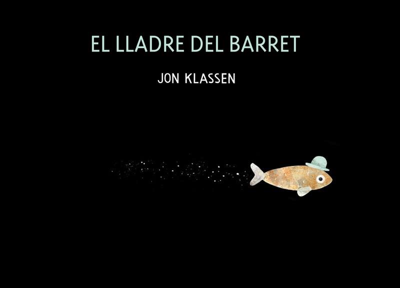 LLADRE DEL BARRET, EL | 9788418133671 | KLASSEN, JON | Llibreria Online de Banyoles | Comprar llibres en català i castellà online