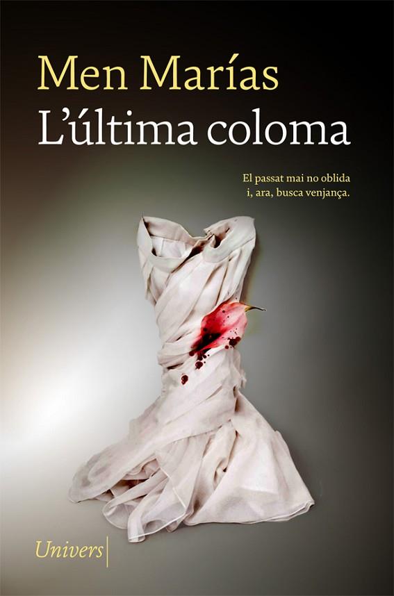 ULTIMA COLOMA, L' | 9788417868864 | MARÍAS, MEN | Llibreria Online de Banyoles | Comprar llibres en català i castellà online