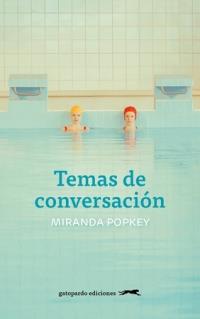 TEMAS DE CONVERSACIÓN | 9788412141467 | POPKEY, MIRANDA | Llibreria Online de Banyoles | Comprar llibres en català i castellà online