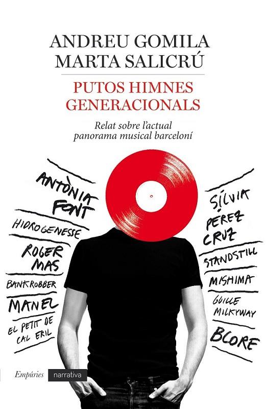 PUTOS HIMNES GENERACIONALS | 9788416367160 | GOMILA LLOBERA, ANDREU/SALICRÚ, MARTA | Llibreria Online de Banyoles | Comprar llibres en català i castellà online