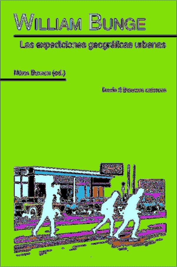 WILLIAM BUNGE | 9788498887785 | BENACH, NÚRIA | Llibreria Online de Banyoles | Comprar llibres en català i castellà online
