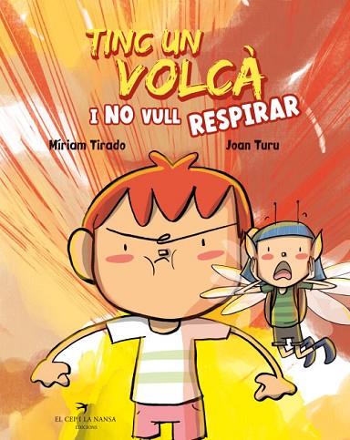 TINC UN VOLCÀ I NO VULL RESPIRAR | 9788418522673 | TIRADO, MÍRIAM | Llibreria L'Altell - Llibreria Online de Banyoles | Comprar llibres en català i castellà online - Llibreria de Girona