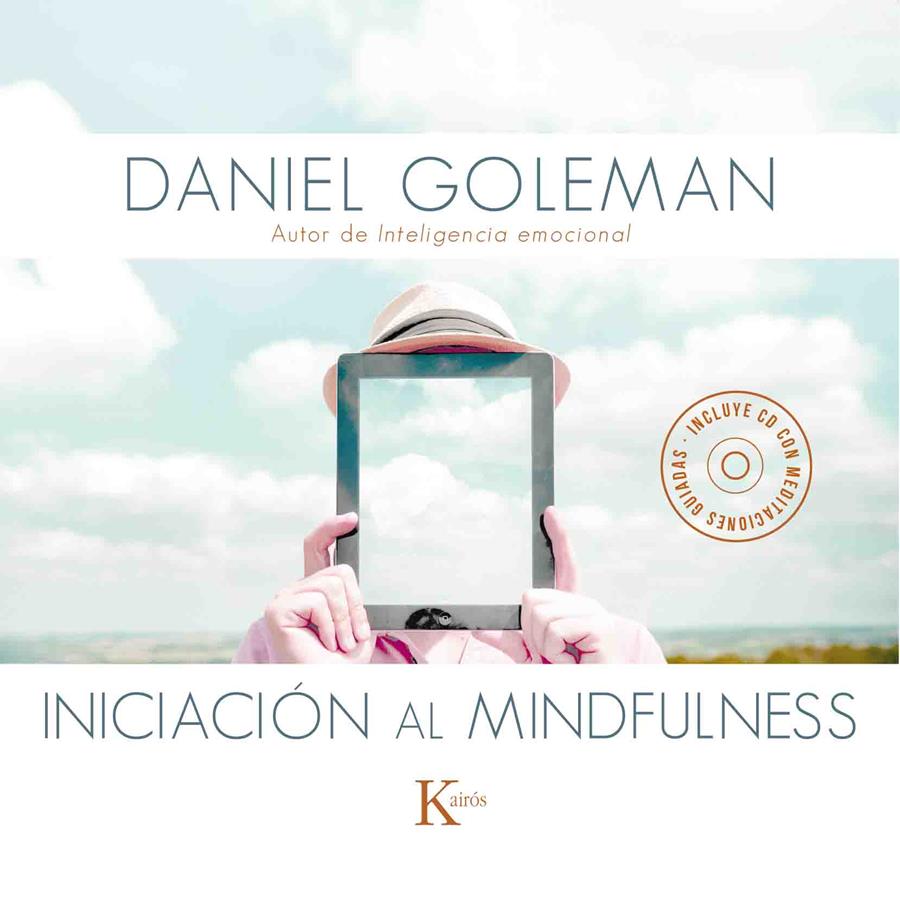 INICIACIÓN AL MINDFULNESS | 9788499884646 | GOLEMAN, DANIEL | Llibreria Online de Banyoles | Comprar llibres en català i castellà online