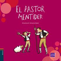 EL PASTOR MENTIDER | 9788447932993 | CONTE POPULAR | Llibreria Online de Banyoles | Comprar llibres en català i castellà online