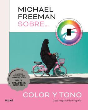 SOBRE... COLOR Y TONO | 9788419785152 | FREEMAN, MICHAEL | Llibreria Online de Banyoles | Comprar llibres en català i castellà online