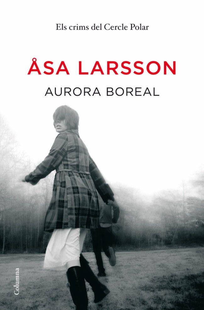 AURORA BOREAL | 9788466411141 | LARSSON,ASA | Llibreria Online de Banyoles | Comprar llibres en català i castellà online
