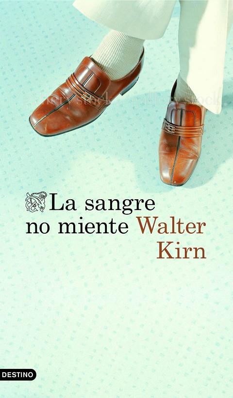 LA SANGRE NO MIENTE | 9788423353712 | KIRN, WALTER | Llibreria Online de Banyoles | Comprar llibres en català i castellà online