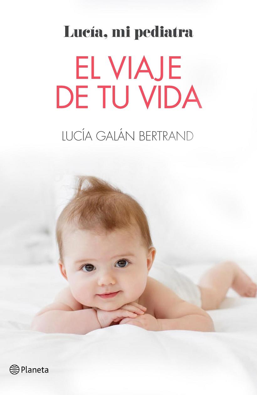 VIAJE DE TU VIDA, EL | 9788408184805 | GALÁN BERTRAND, LUCÍA | Llibreria Online de Banyoles | Comprar llibres en català i castellà online