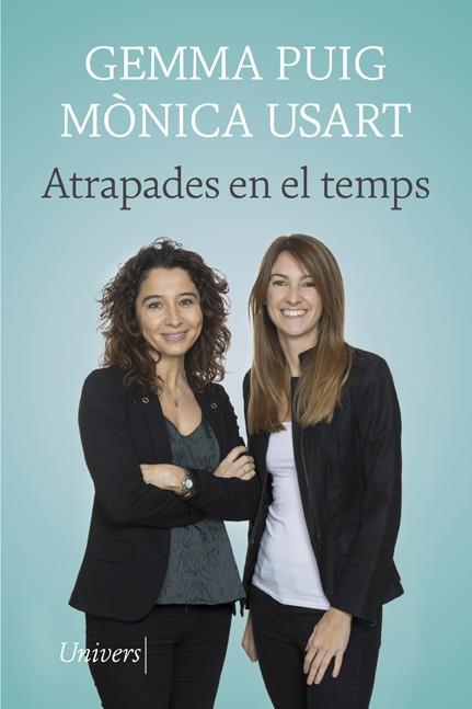 ATRAPADES EN EL TEMPS | 9788418375354 | USART, MÒNICA/PUIG, GEMMA | Llibreria Online de Banyoles | Comprar llibres en català i castellà online