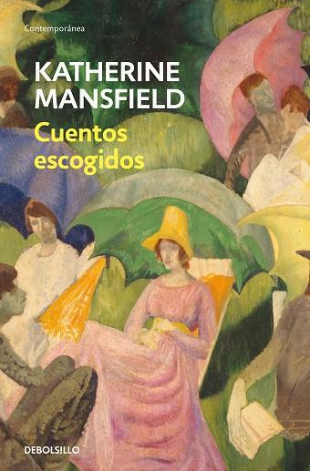 CUENTOS ESCOGIDOS | 9788466367837 | MANSFIELD, KATHERINE | Llibreria Online de Banyoles | Comprar llibres en català i castellà online