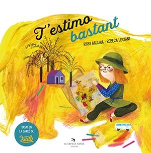 T'ESTIMO BASTANT | 9788417756796 | ARJUNA, RIKKI | Llibreria Online de Banyoles | Comprar llibres en català i castellà online